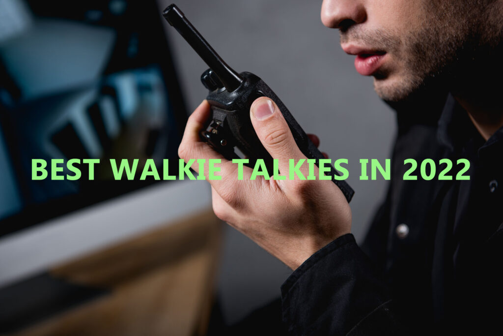 best walkie-talkie in 2022